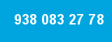 938 083 27 78